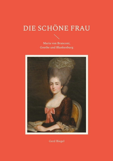 Die sch&ouml;ne Frau -  Gerd Biegel