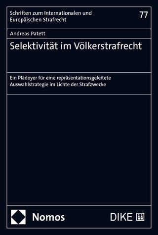 Selektivität im Völkerstrafrecht