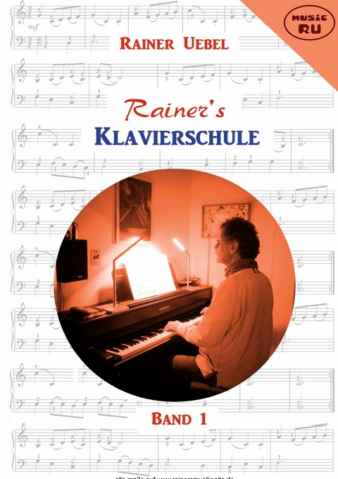 Rainers Klavierschule -  Rainer Uebel