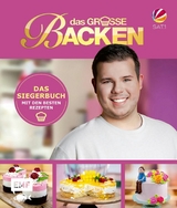 Das große Backen - Das Siegerbuch 2024/2025 - 