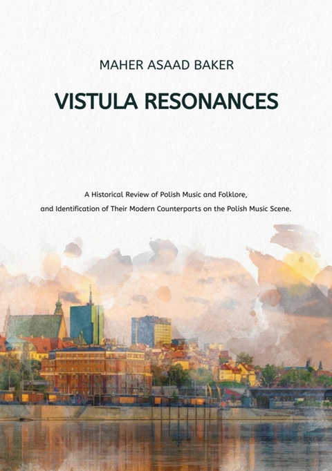 Vistula Resonances - Maher Asaad Baker