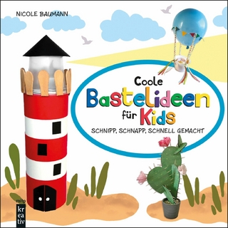 Coole Bastelideen für Kids