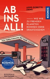 Ab ins All! -  Anne-Dorette Ziems