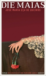 Die Maias - Jos&eacute; Maria E&ccedil;a de Queir&oacute;s