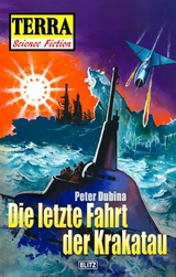 Terra - Science Fiction 11: Die letzte Fahrt der Krakatau - Peter Dubina