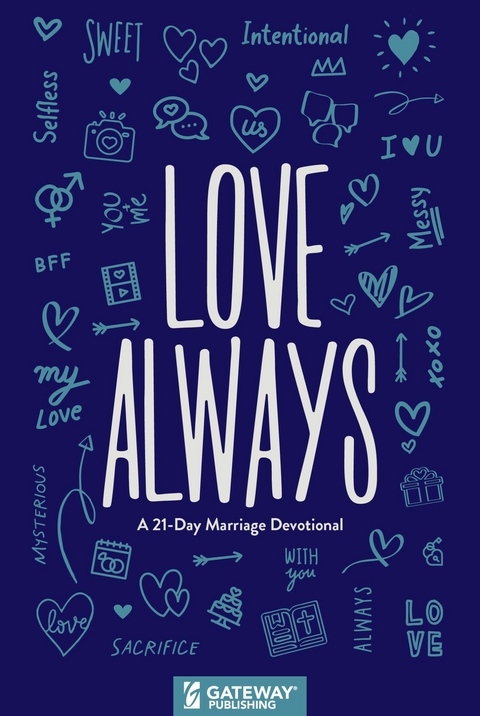 Love Always -  Gateway Publishing
