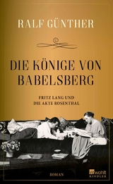 Die K&ouml;nige von Babelsberg - Ralf G&uuml;nther