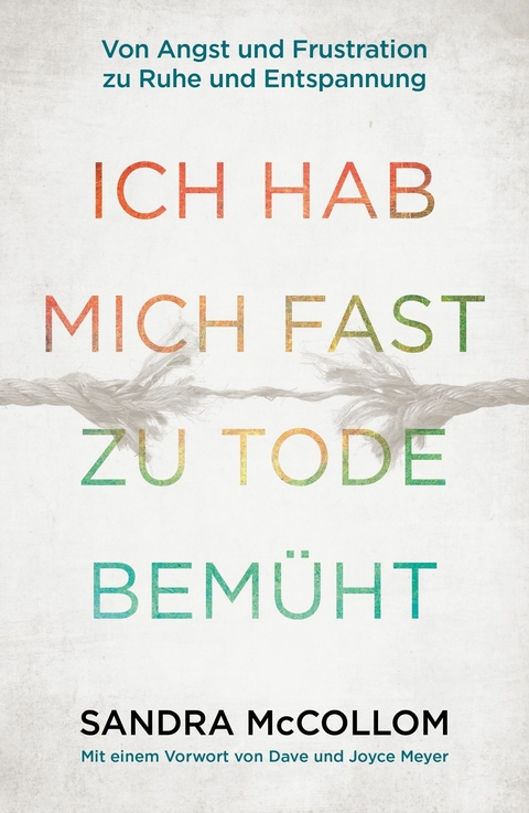 Ich hab mich fast zu Tode bem&uuml;ht -  Sandra McCollom
