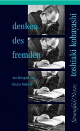 Denken des Fremden - Toshiaki Kobayashi