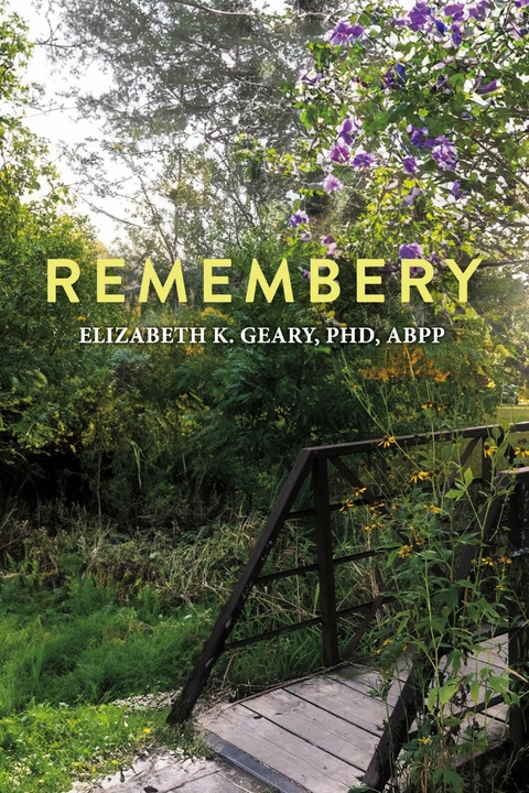 Remembery - ABPP Elizabeth K. Geary PhD