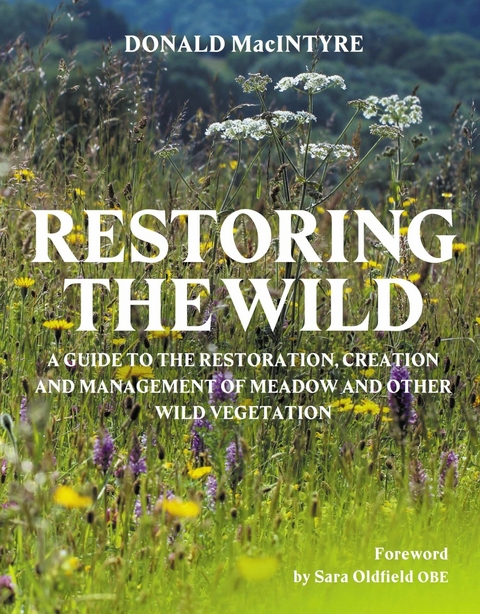Restoring the Wild -  Donald Macintyre