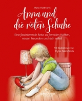 Anna und die roten Schuhe - Mario Hartmann