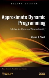 Approximate Dynamic Programming - Powell, Warren B.