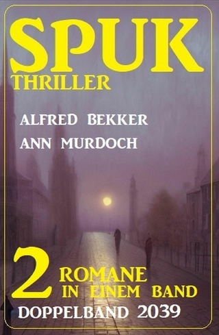 Spuk Thriller Doppelband 2039