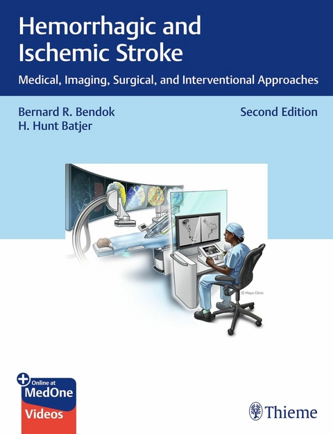 Hemorrhagic and Ischemic Stroke - Bernard Bendok, H. Batjer