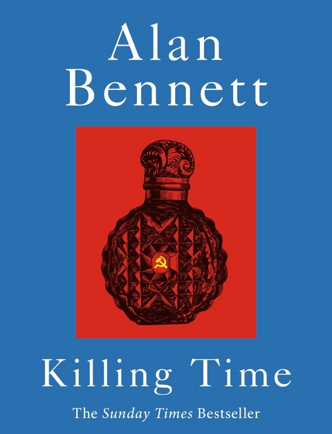 Killing Time -  Alan Bennett