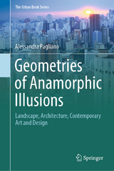Geometries of Anamorphic Illusions - Alessandra Pagliano