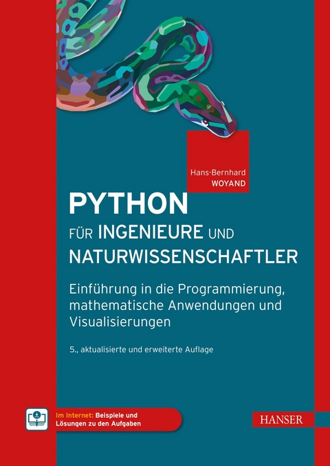 Python für Ingenieure und Naturwissenschaftler -  Hans-Bernhard Woyand