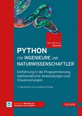 Python für Ingenieure und Naturwissenschaftler -  Hans-Bernhard Woyand