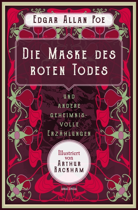 Die Maske des roten Todes und andere geheimnisvolle Erz&auml;hlungen - Edgar Allan Poe