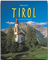 Reise durch Tirol - Siegfried Weger
