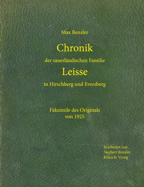 Chronik Leisse -  Norbert Benzler,  Klaus Le Vrang
