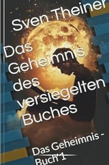 Das Geheimnis des versiegelten Buches - Sven Theiner