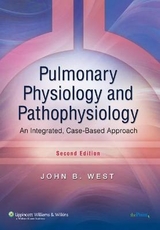 Pulmonary Physiology and Pathophysiology - West, John B.