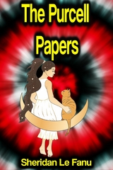 The Purcell Papers -  Sheridan Le Fanu