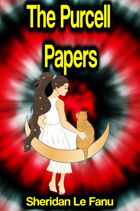 The Purcell Papers -  Sheridan Le Fanu