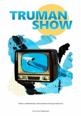 TRUMAN SHOW - Tom-Oliver Regenauer