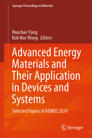 Advanced Energy Materials and Their Application in Devices and Systems