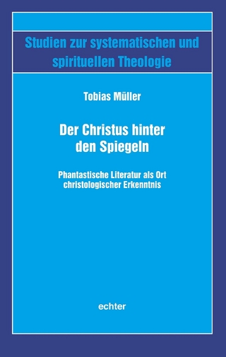 Der Christus hinter den Spiegeln