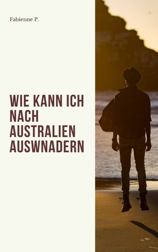 Wie kann ich nach Australien auswandern