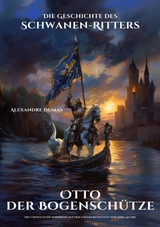 Otto der Bogensch&uuml;tze - Alexandre Dumas