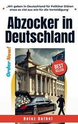 Abzocker in Deutschland - Heinz Duthel