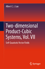 Two-dimensional Product Cubic Systems, Vol. VII -  Albert C. J. Luo