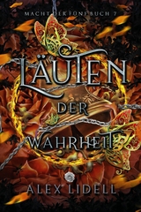 L&auml;uten der Wahrheit, Macht der F&uuml;nf Buch 7 -  Alex Lidell