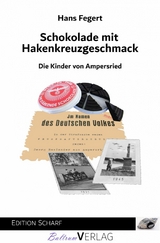 Schokolade mit Hakenkreuzgeschmack - Hans Fegert