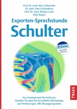 Experten-Sprechstunde Schulter - Marc Schnetzke, Sven Lichtenberg, Markus Loew, Felix Stasch