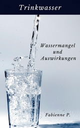 Trinkwasser - Fabienne P.