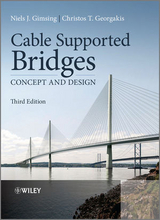 Cable Supported Bridges - Gimsing, Niels J.; Georgakis, Christos T.