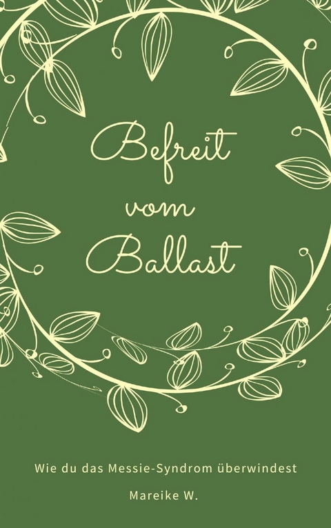Befreit von Ballast - Mareike W.