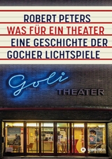 Was f&uuml;r ein Theater - Robert Peters