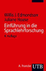 Einf&uuml;hrung in die Sprachlehrforschung - Willis J. Edmondson, Juliane House