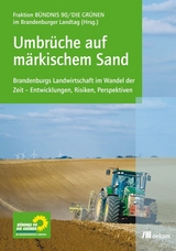 Umbr&uuml;che auf m&auml;rkischem Sand - Tobias Arbinger, Christian Schultze