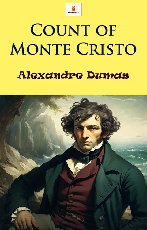 Count of Monte Cristo - Alexandre Dumas