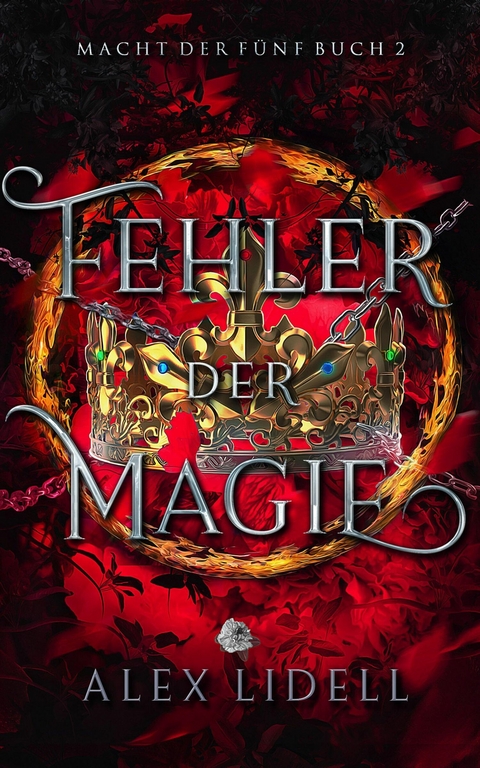 Fehler der Magie -  Alex Lidell