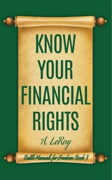 Know Your Financial Rights -  A LeRoy