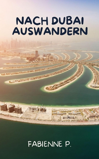 Nach Dubai auswandern